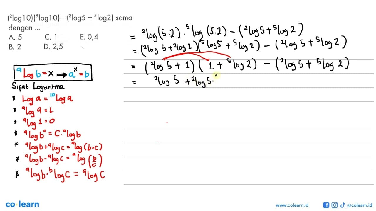 (2log10)(5log10)-(2log5+5log2) sama dengan ...