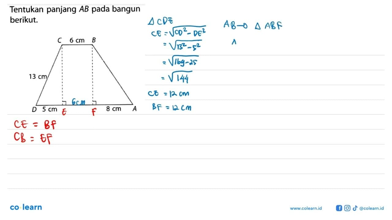 Tentukan panjang AB pada bangun berikut. A 8 cm 5 cm D 13