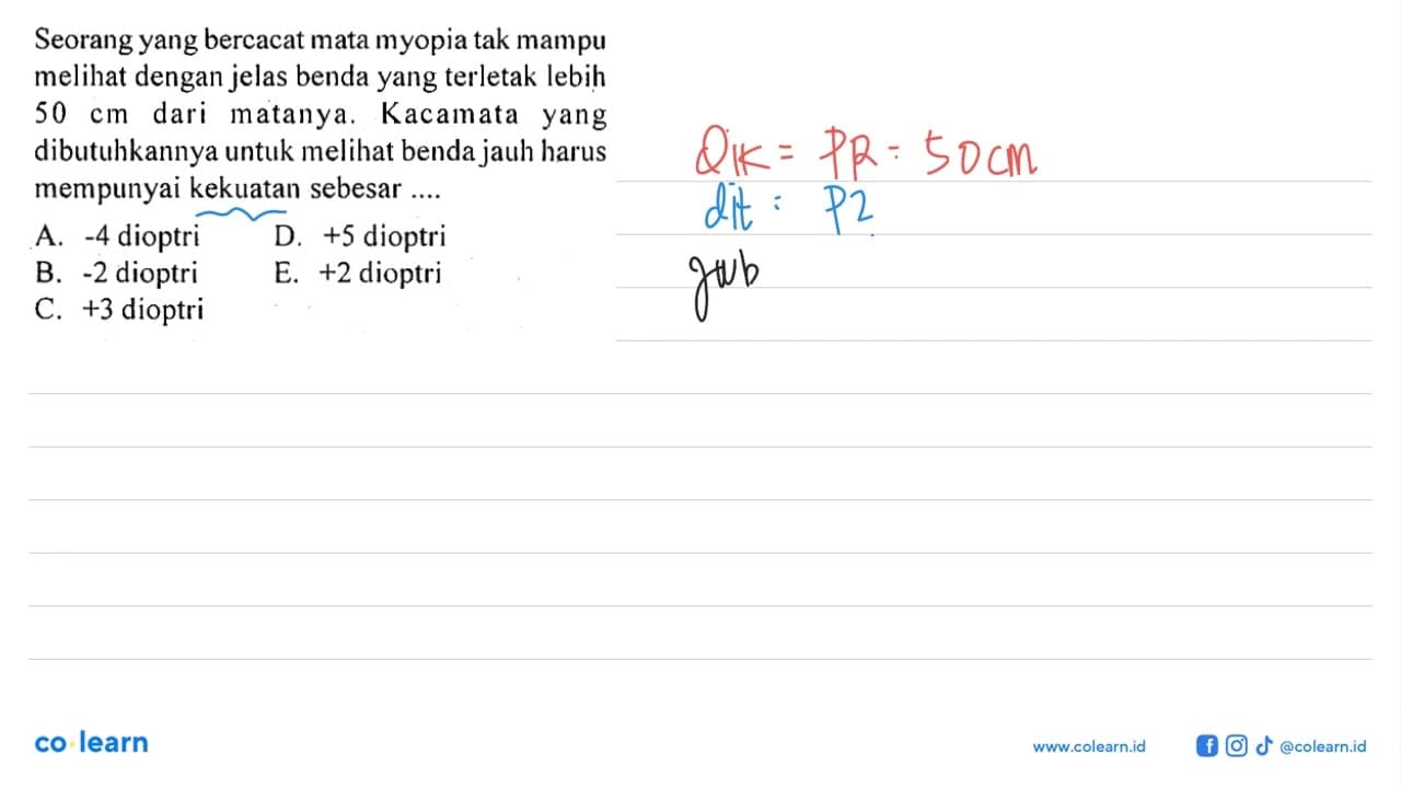 Seorang yang bercacat mata myopia tak mampu melihat dengan