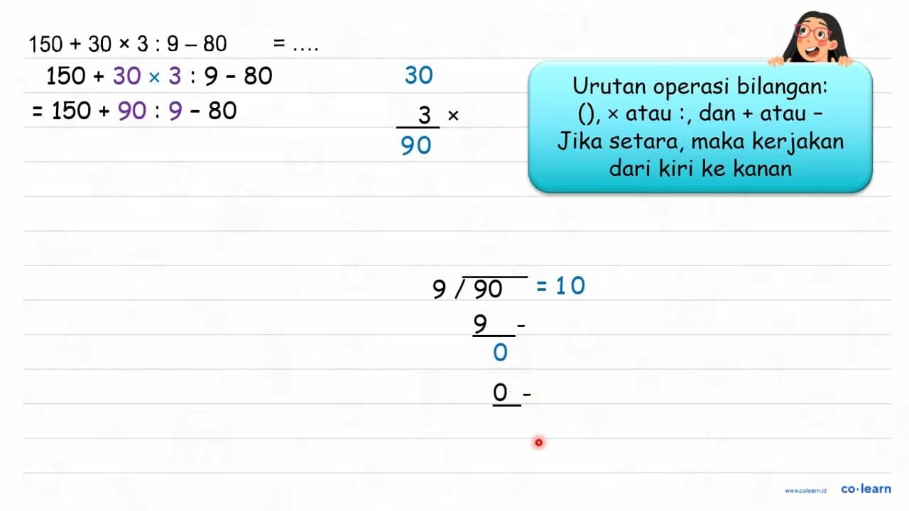 150+30 x 3: 9-80=...