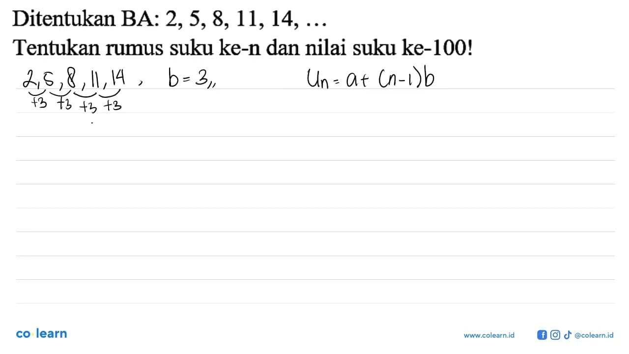 Ditentukan BA: 2, 5, 8, 11, 14, .... Tentukan rumus suku