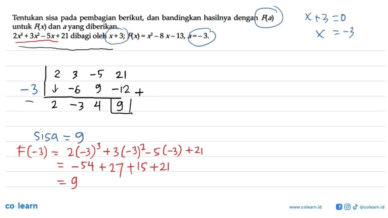 Tentukan sisa pada pembagian berikut, dan bandingkan