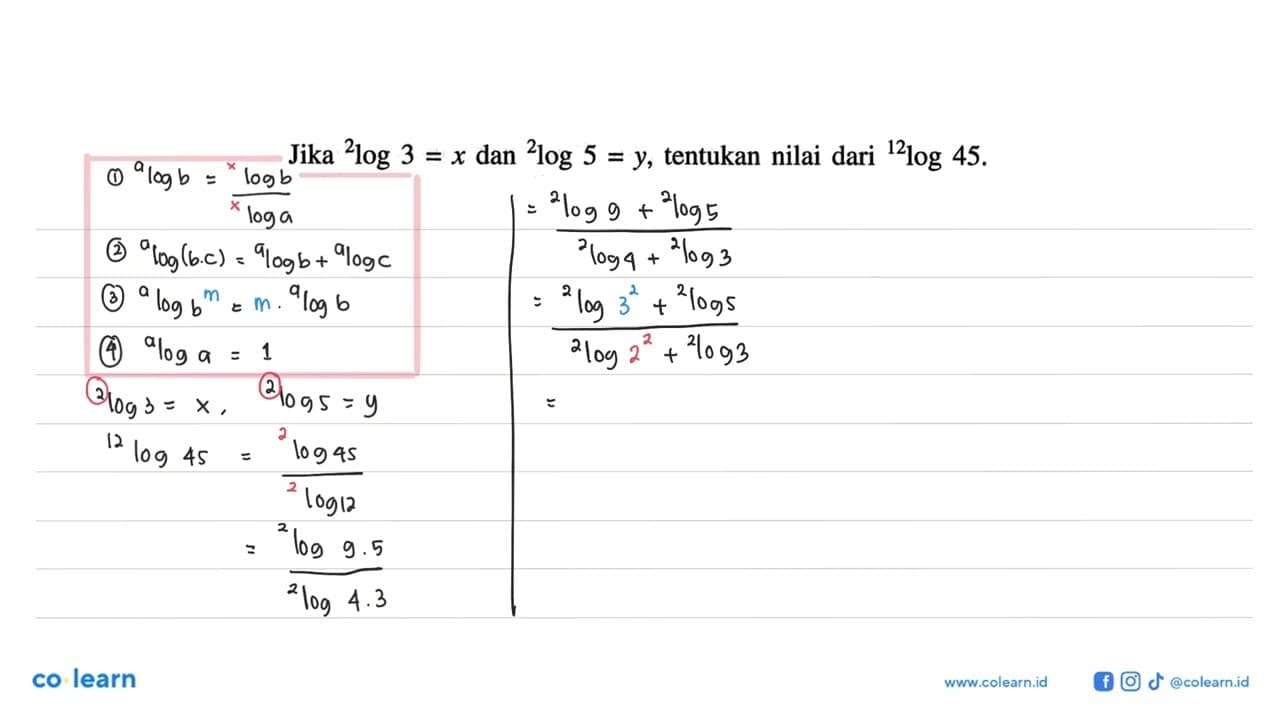 Jika 2log3=x dan 2log5=y, tentukan nilai dari 12log45.