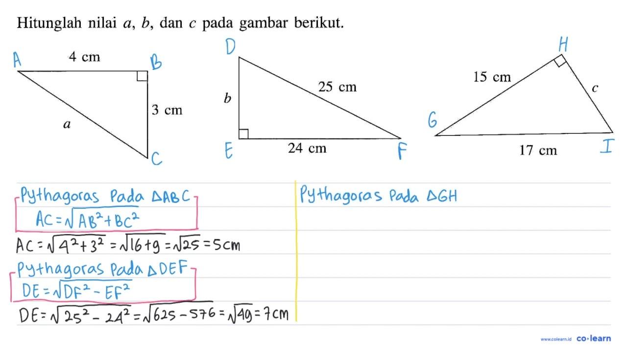 Hitunglah nilai a, b, dan c pada gambar berikut. 4 cm 3 cm