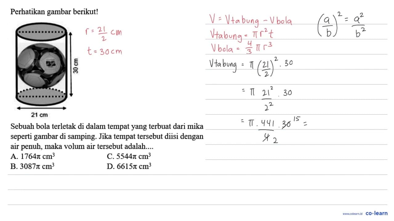 Perhatikan gambar berikut! 30 cm 21 cm Sebuah bola terletak