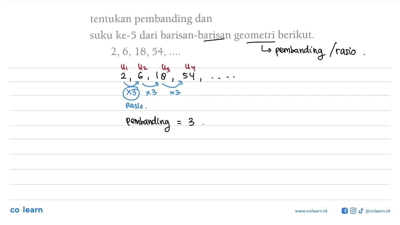 Tentukan pembanding dan suku ke-5 dari barisan-barisan