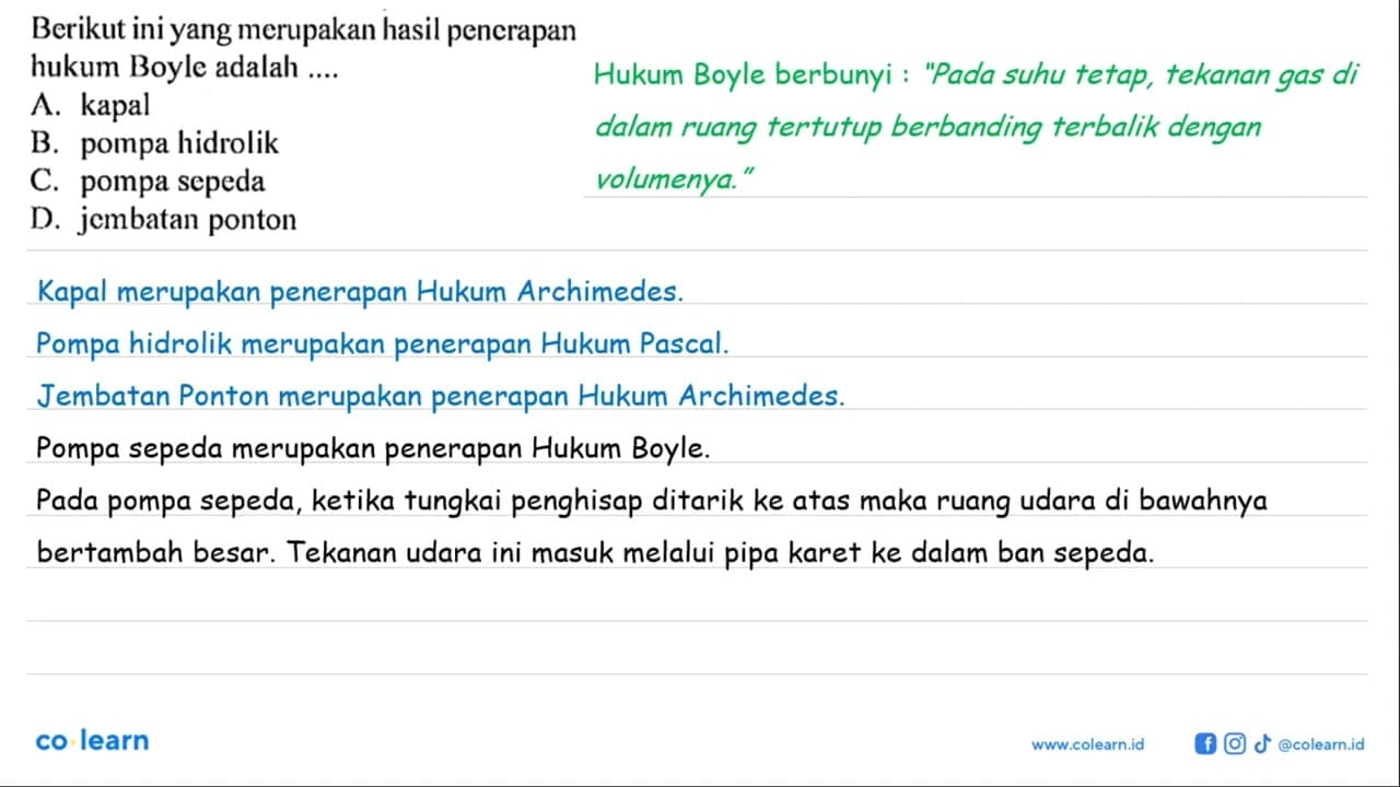 Berikut ini yang merupakan hasil penerapan hukum Boyle