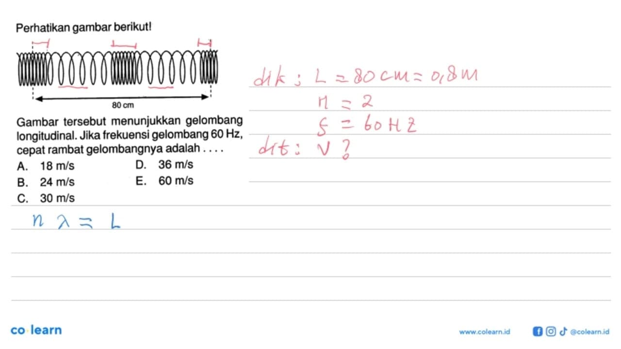 Perhatikan gambar berikut!80 cm Gambar tersebut menunjukkan