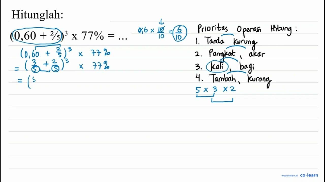 (0,60+2 / 5)^(3) x 77 %=...