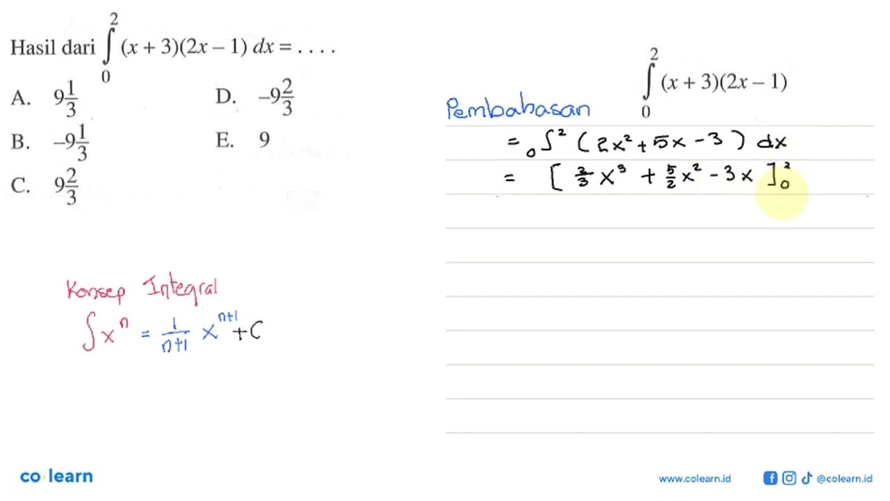 Hasil dari integral 0 2 (x+3)(2 x-1) dx=...