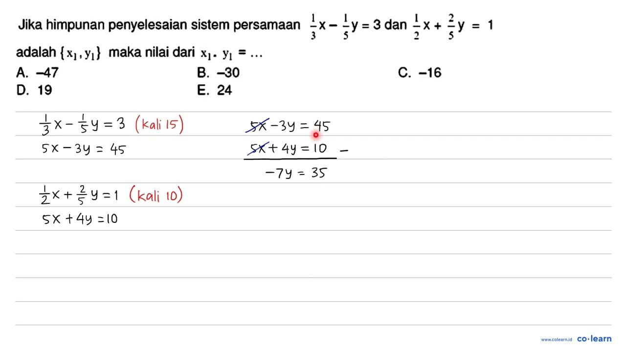 Jika himpunan penyelesaian sistem persamaan (1)/(3)