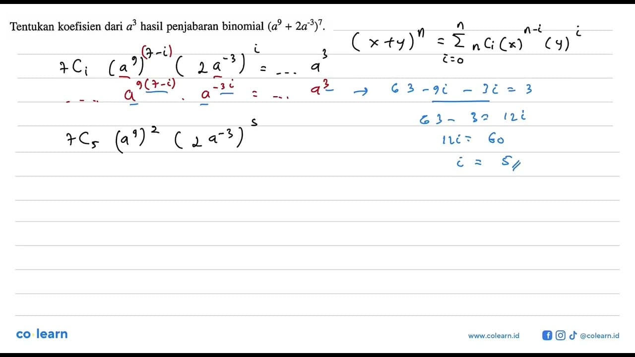 Tentukan koefisien dari a^3 hasil penjabaran binomial