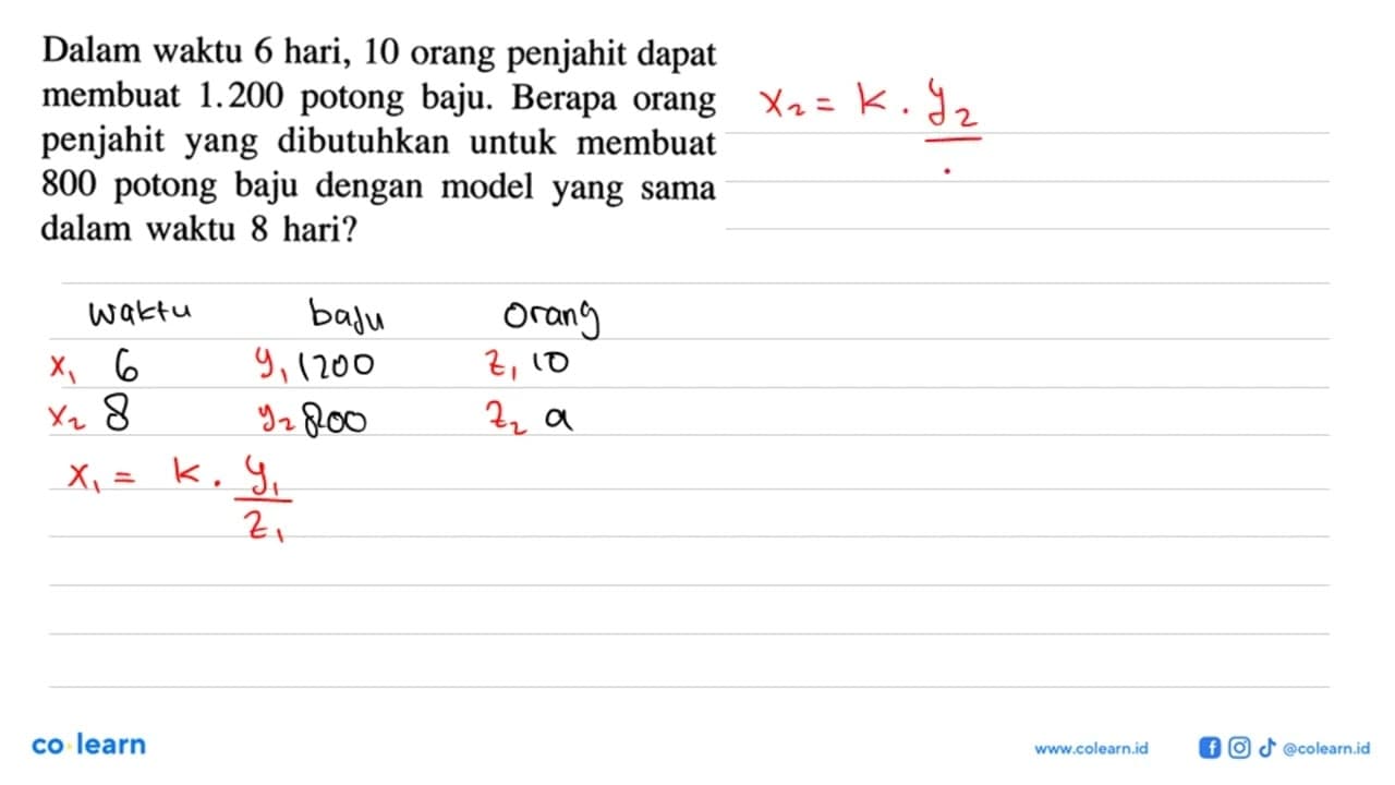 Dalam waktu 6 hari, 10 orang penjahit dapat membuat 1.200