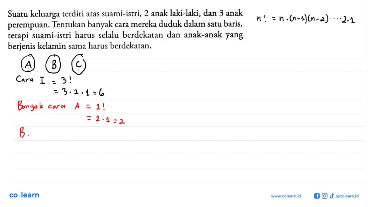 Suatu keluarga terdiri atas suami-istri, 2 anak laki-laki,