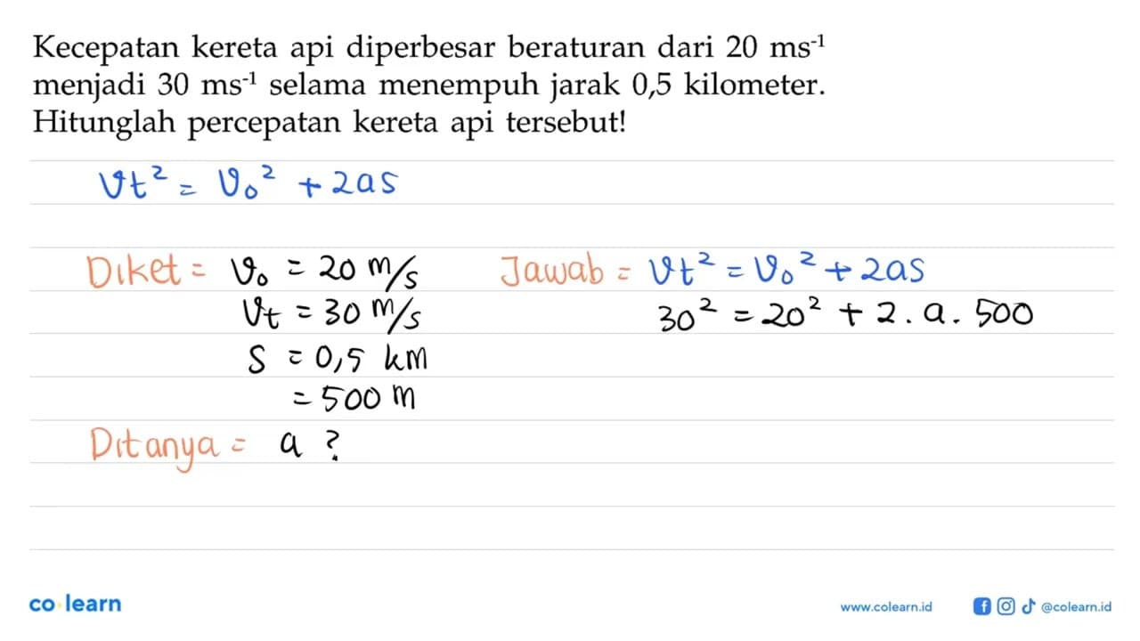 Kecepatan kereta api diperbesar beraturan dari 20 ms^(-1)