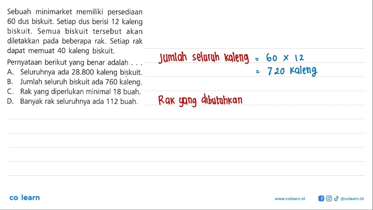 Sebuah minimarket memiliki persediaan 60 dus biskuit.