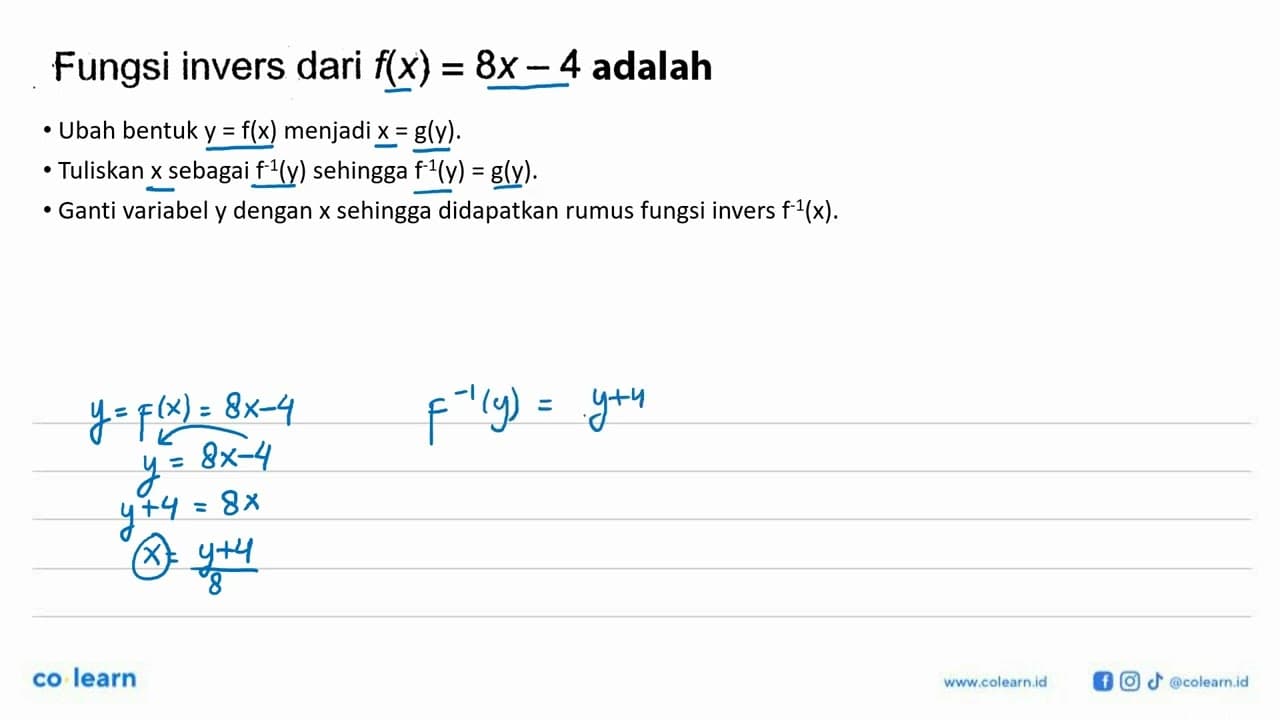 Fungsi invers dari f(x)=8x-4 adalah