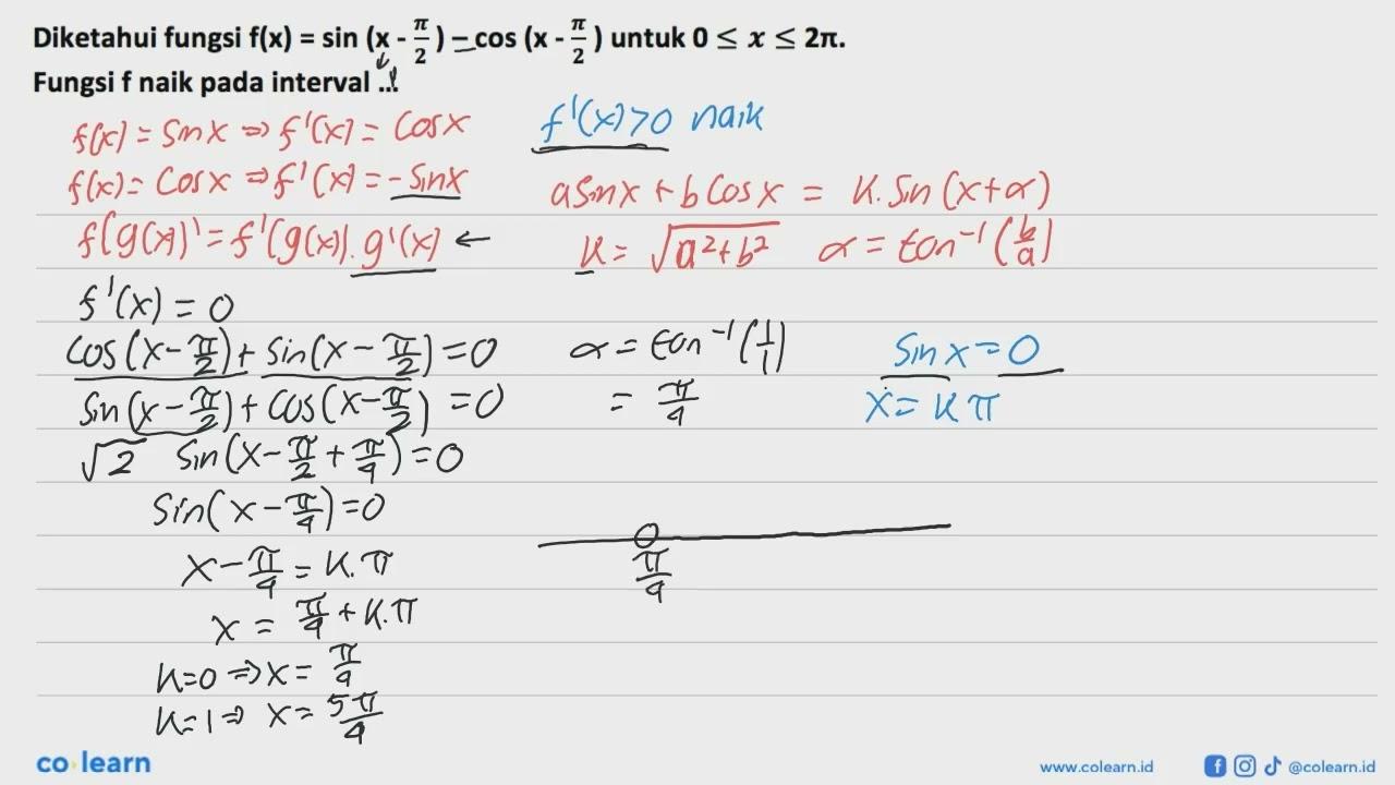 Diketahui fungsi f(x)= sin (x - pi/2) - cos (x - pi/2)