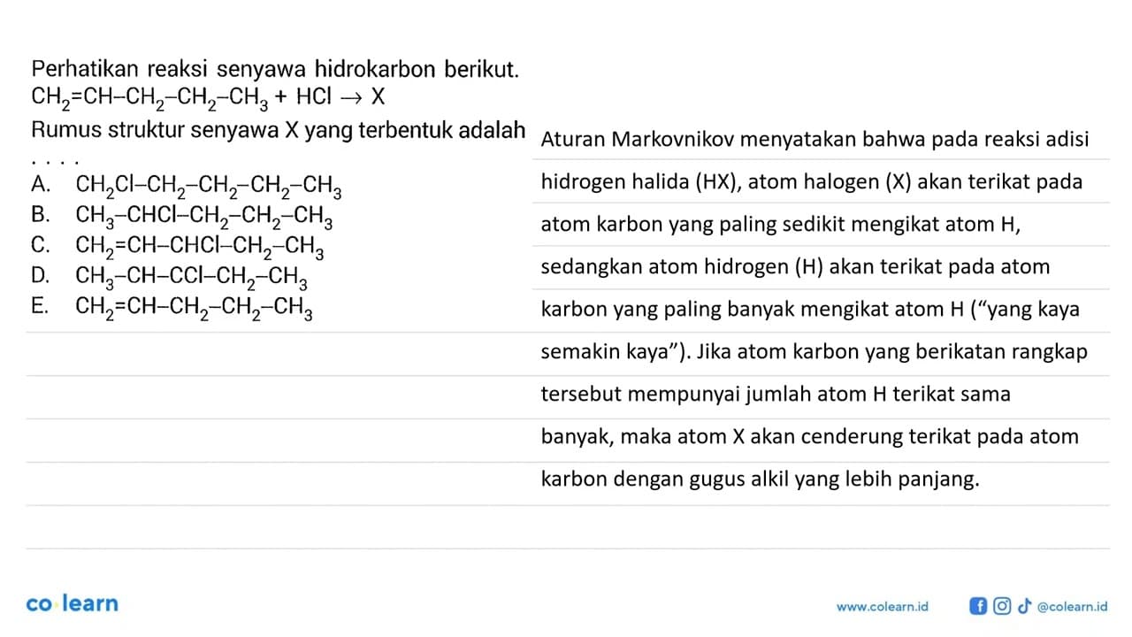 Perhatikan reaksi senyawa hidrokarbon berikut. CH2 = CH -