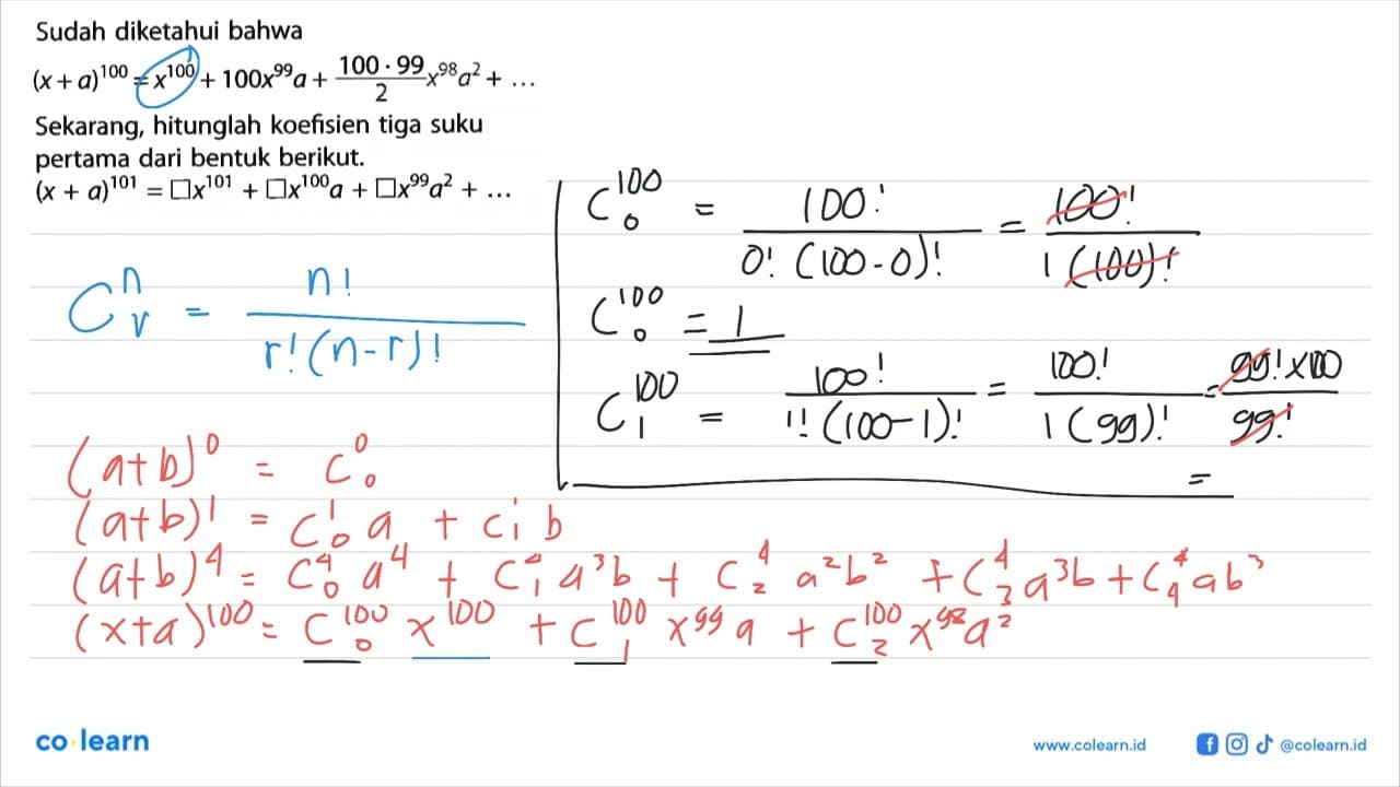 Sudah diketahui bahwa (x + a)^100 = x^100 + 100x^99 a +