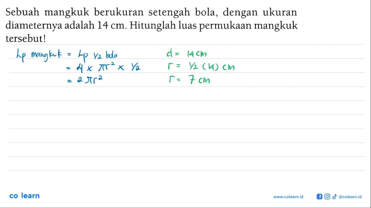 Sebuah mangkuk berukuran setengah bola, dengan ukuran