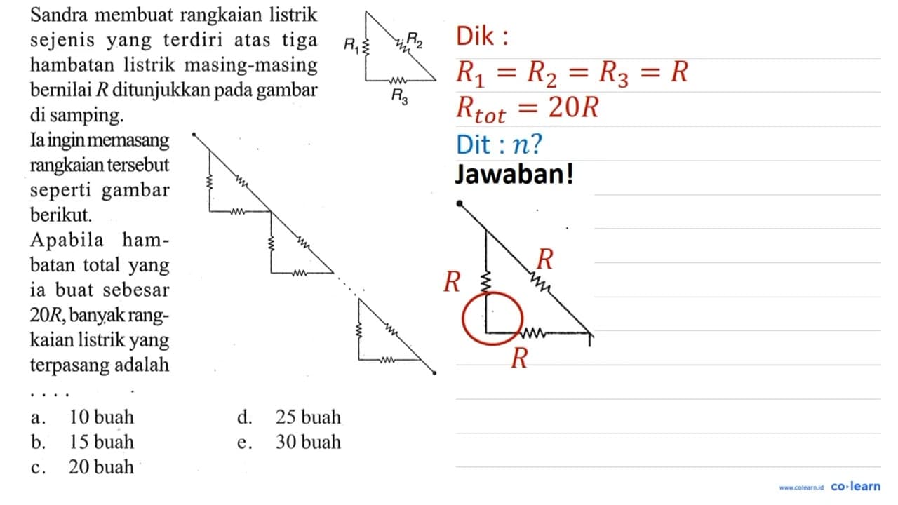 Sandra membuat rangkaian listrik sejenis yang terdiri atas