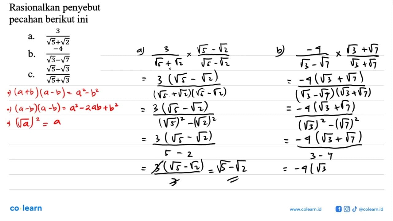 Rasionalkan penyebut pecahan berikut ini a.
