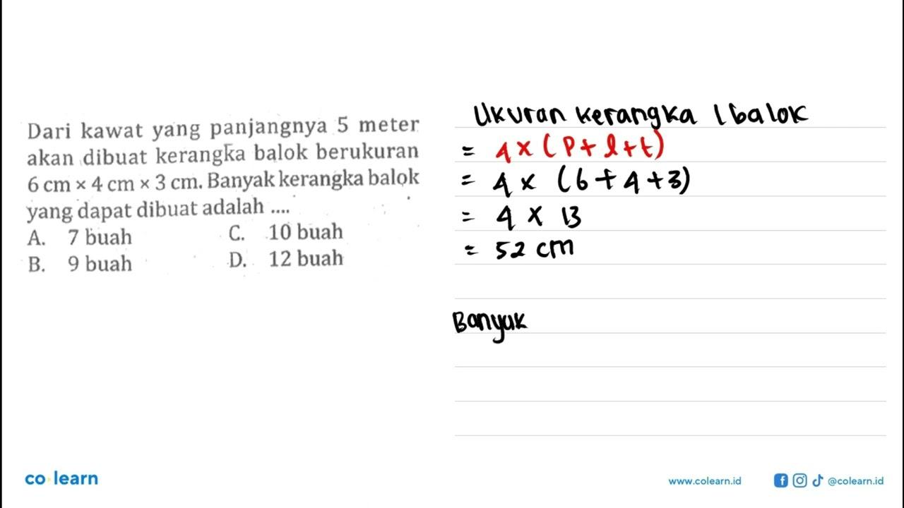 Dari kawat yang panjangnya 5 meter akan dibuat kerangka