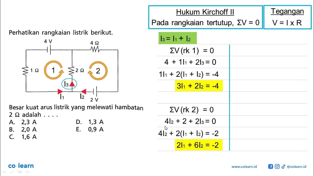 Perhatikan rangkaian listrik berikut. 4 V 4 Ohm 1 Ohm 2 Ohm