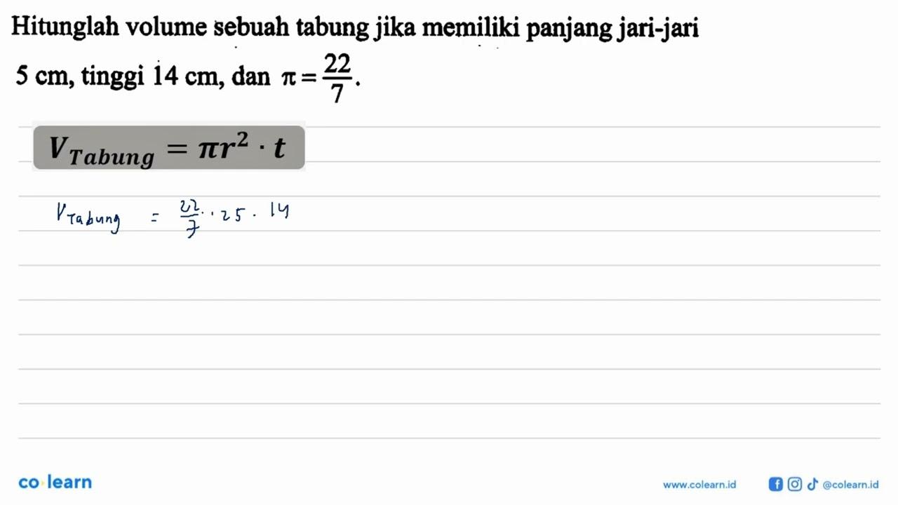 Hitunglah volume sebuah tabung jika memiliki panjang