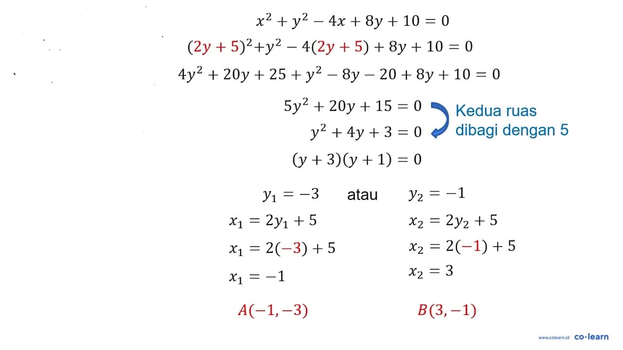 Garis x-2y=5 memotong lingkaran x^2+y^2-4x+8y+10=0 di titik