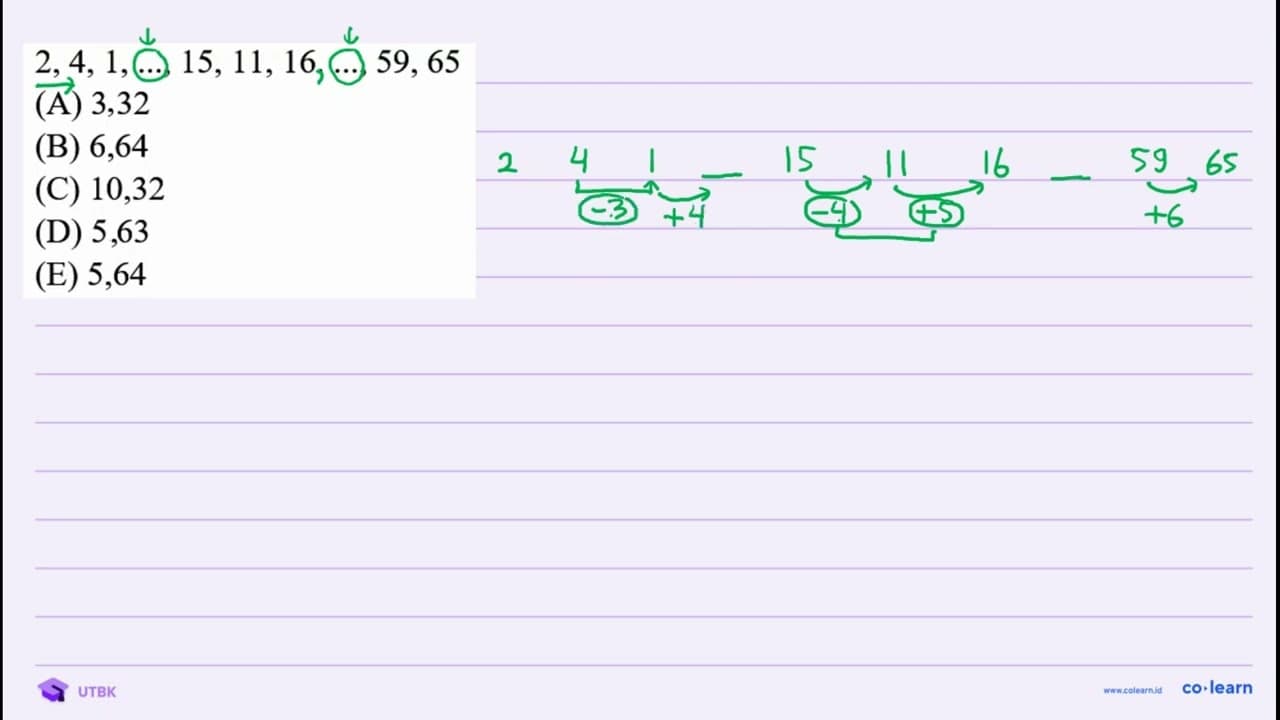 2,4,1, ..., 15,11,16 . ..., 59,65 (A) 3,32 (B) 6,64 (C)