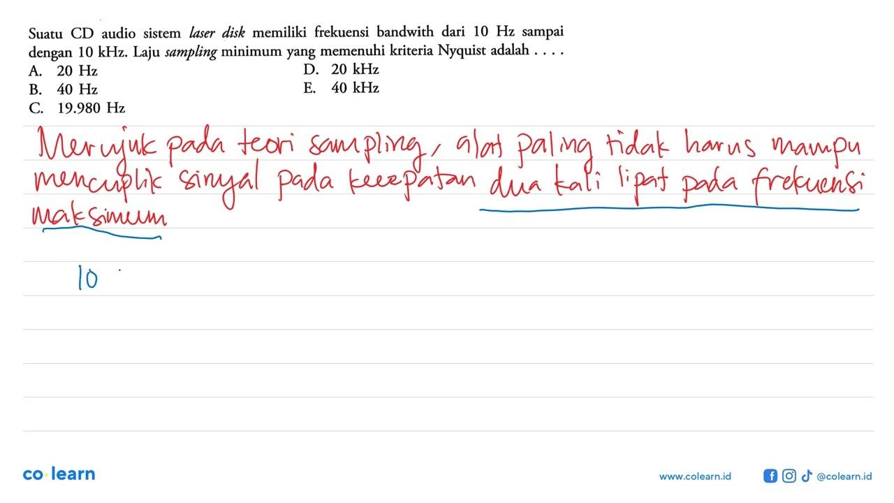 Suatu CD audio sistem laser disk memiliki frekuensi