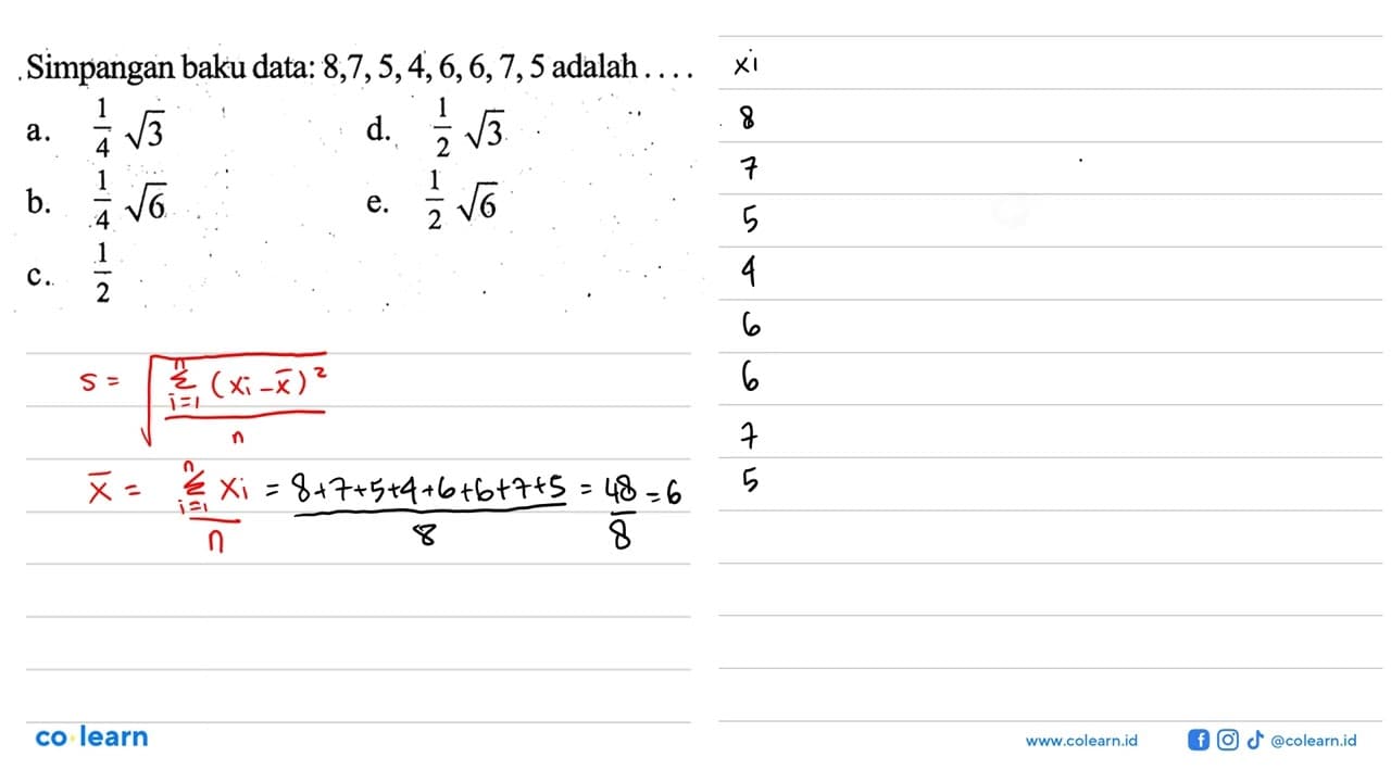 Simpangan baku data: 8,7,5,4,6,6,7,5 adalah ....