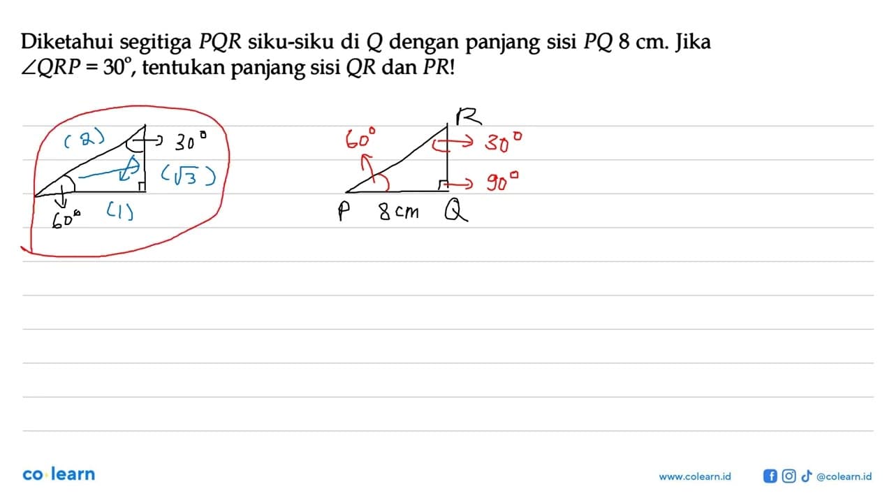 Diketahui segitiga PQR siku-siku di Q dengan panjang sisi