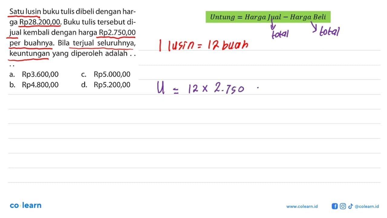 Satu lusin buku tulis dibeli dengan harga Rp28.200,00. Buku