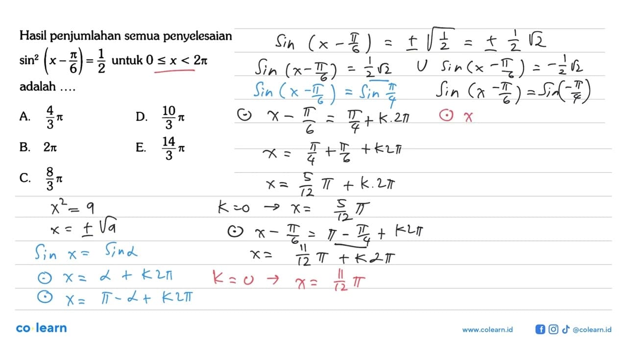 Hasil penjumlahan semua penyelesaian sin^2(x-pi/6)=1/2