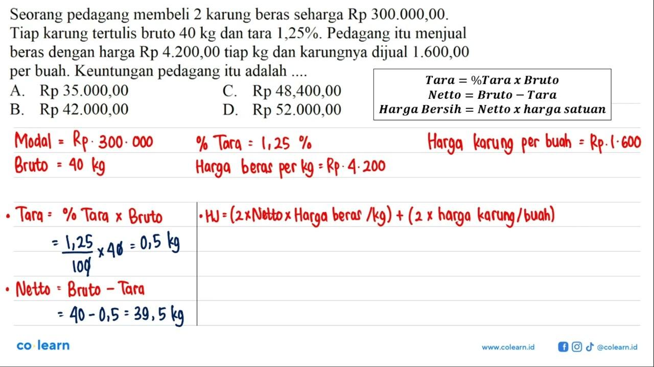 Seorang pedagang membeli 2 karung beras seharga Rp