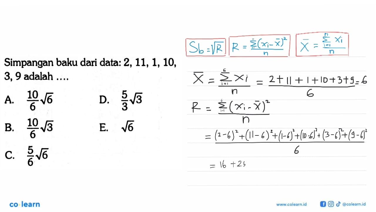 Simpangan baku dari data: 2,11,1,10,3,9 adalah ....