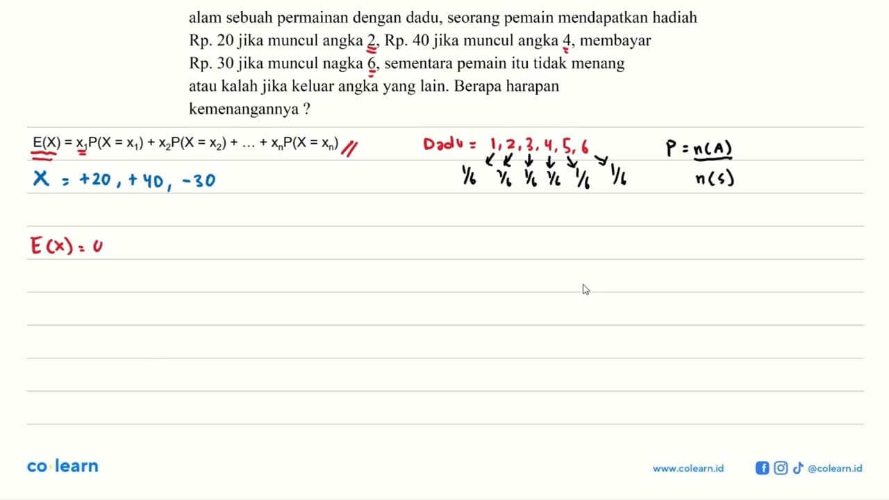 alam sebuah permainan dengan dadu, seorang pemain