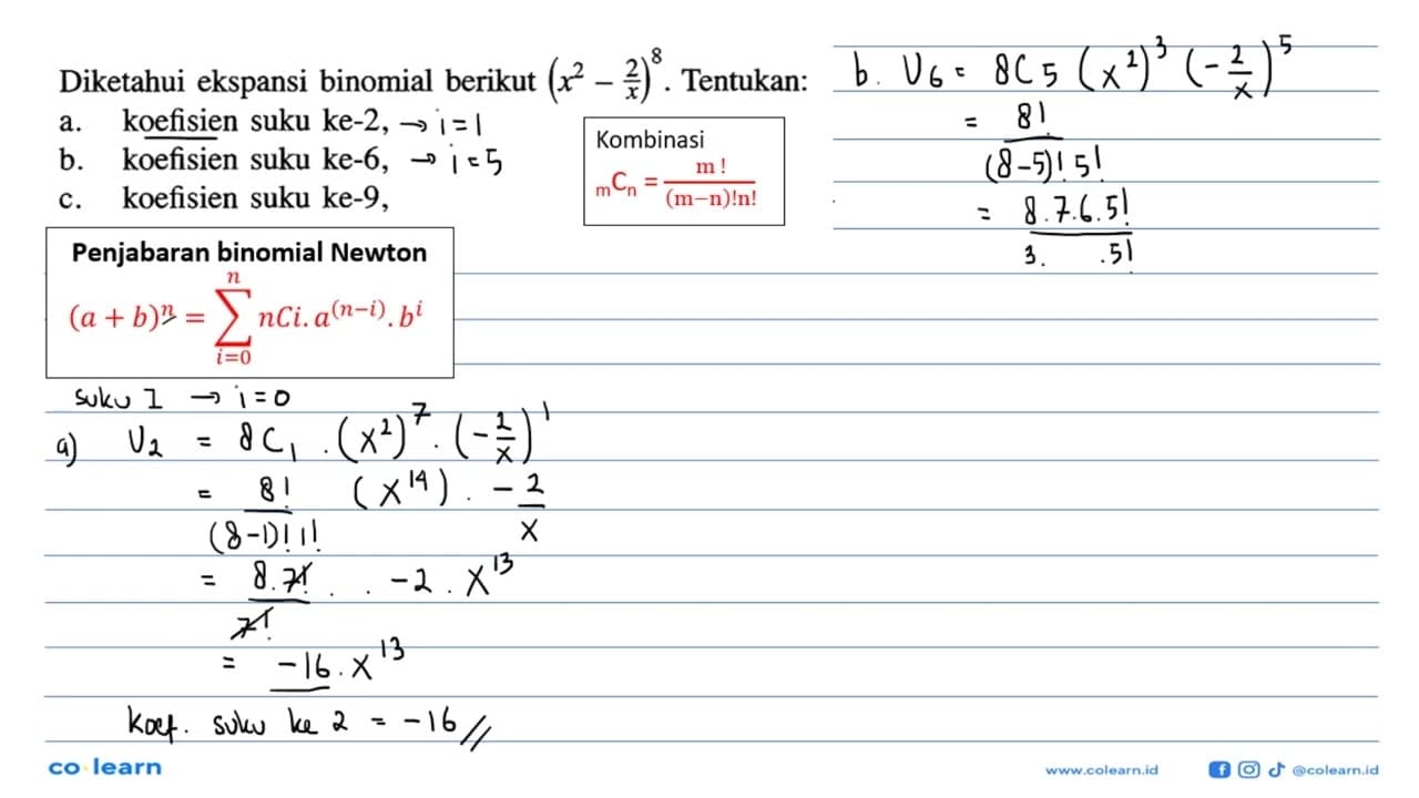 Diketahui ekspansi binomial berikut (x^2-2/x)^8.