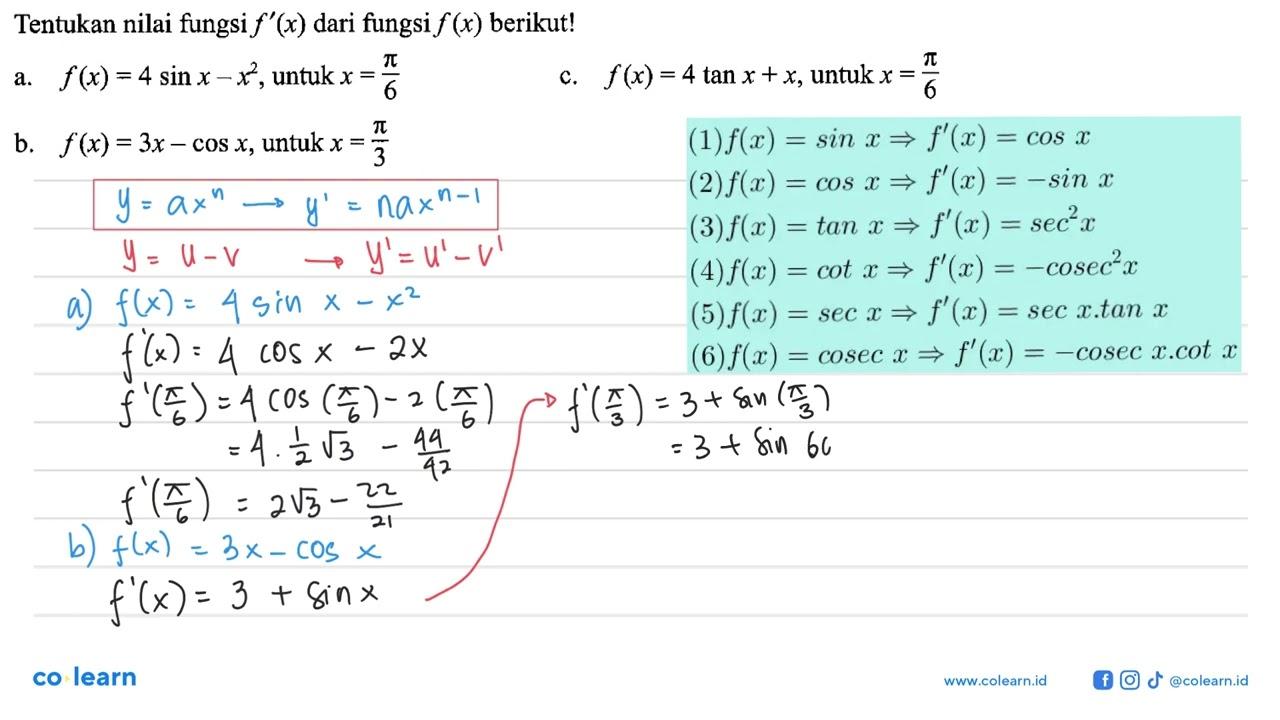 Tentukan nilai fungsi f'(x) dari fungsi f(x) berikut! a.