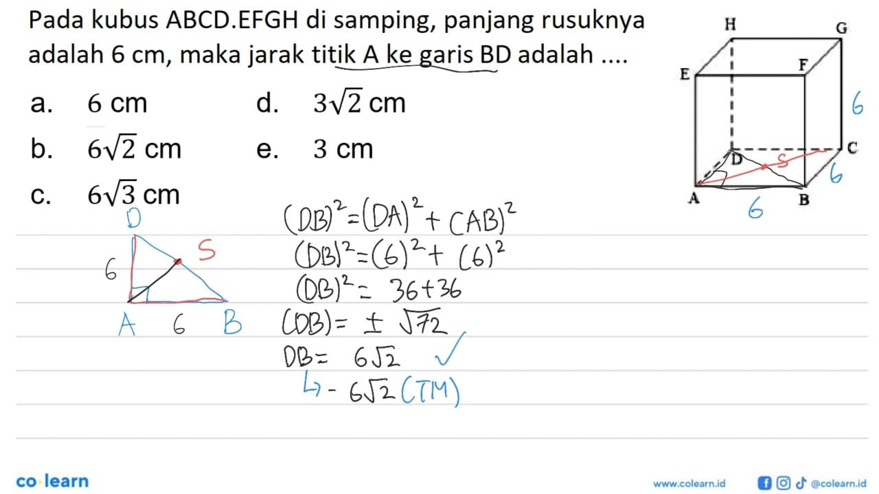 Pada kubus ABCD.EFGH di samping, panjang rusuknya adalah 6