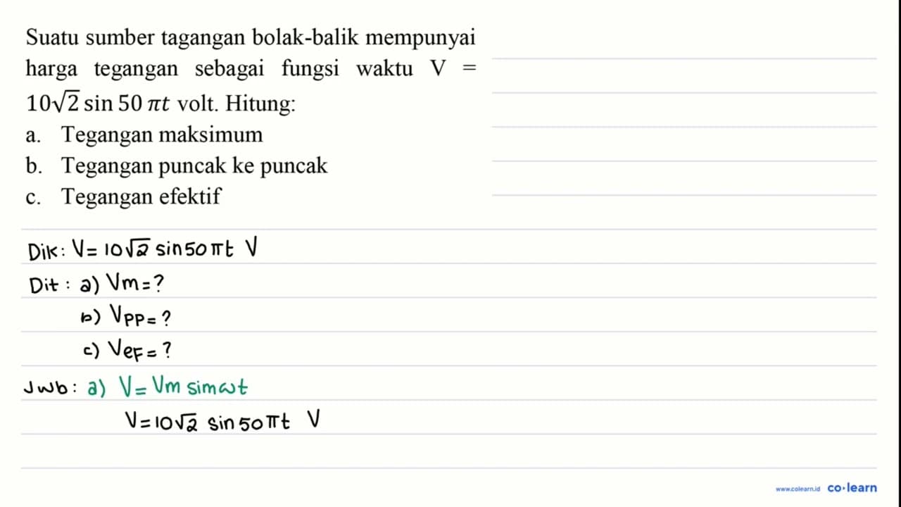 Suatu sumber tagangan bolak-balik mempunyai harga tegangan