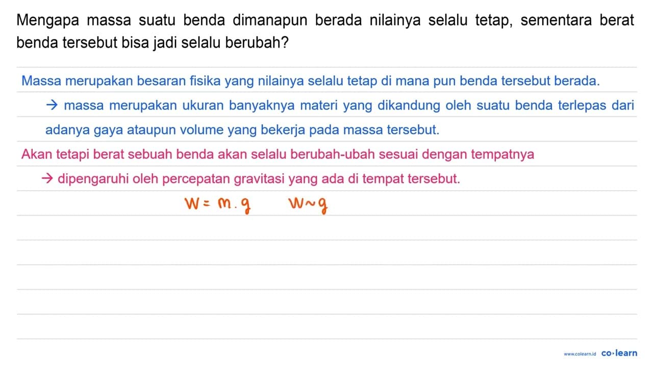 Mengapa massa suatu benda dimanapun berada nilainya selalu