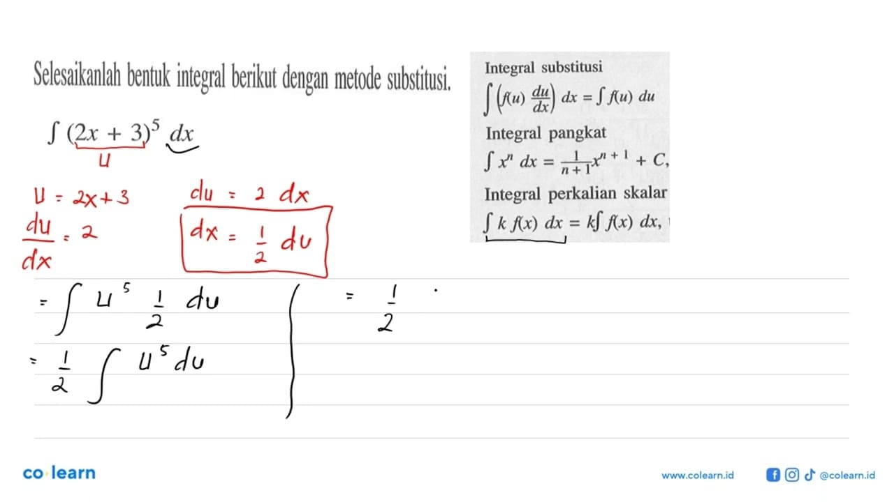 Selesaikanlah bentuk integral berikut dengan metode