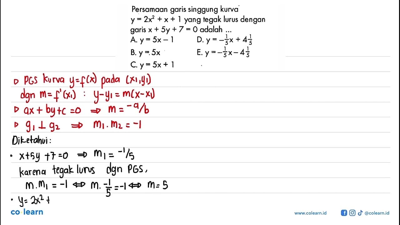 Persamaan garis singgung kurva y=2x^2+x+1 yang tegak lurus