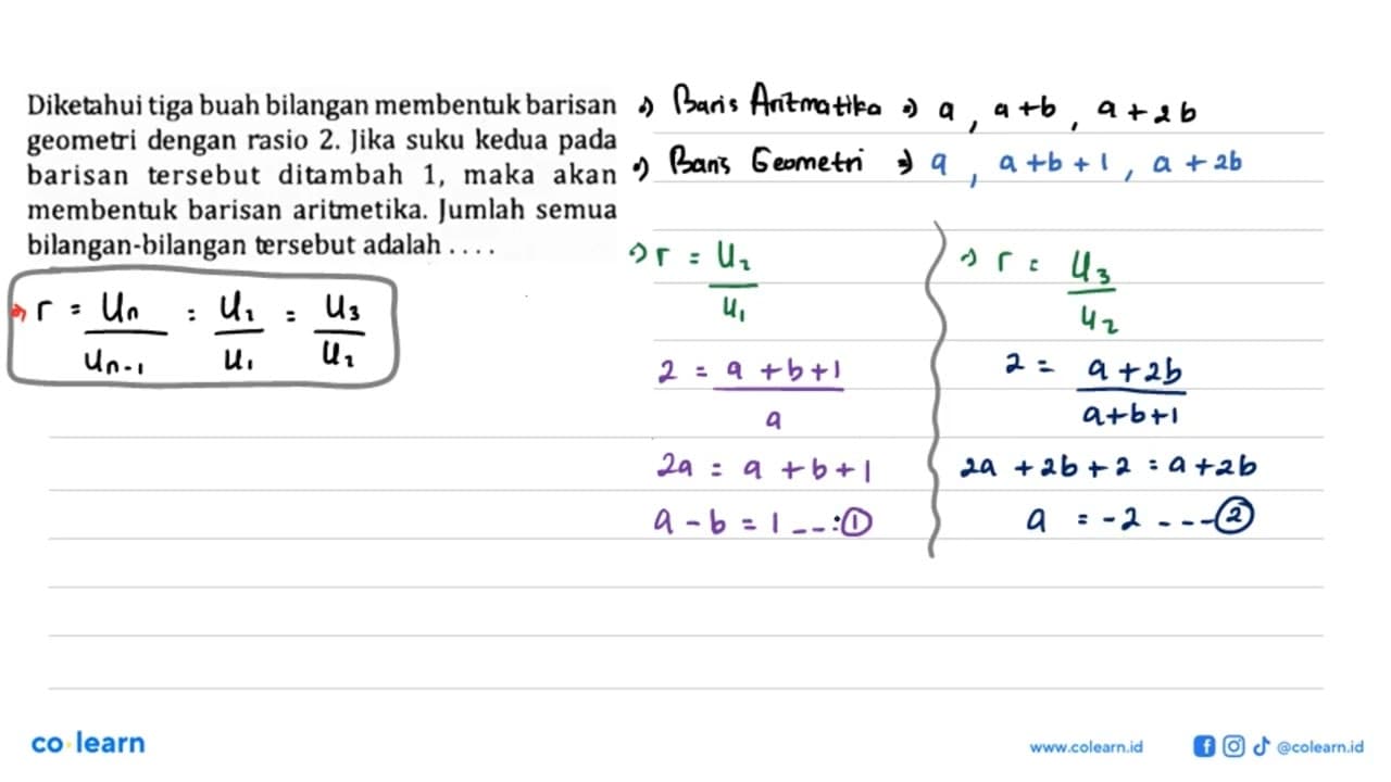 Diketahui tiga buah bilangan membentuk barisan geometri