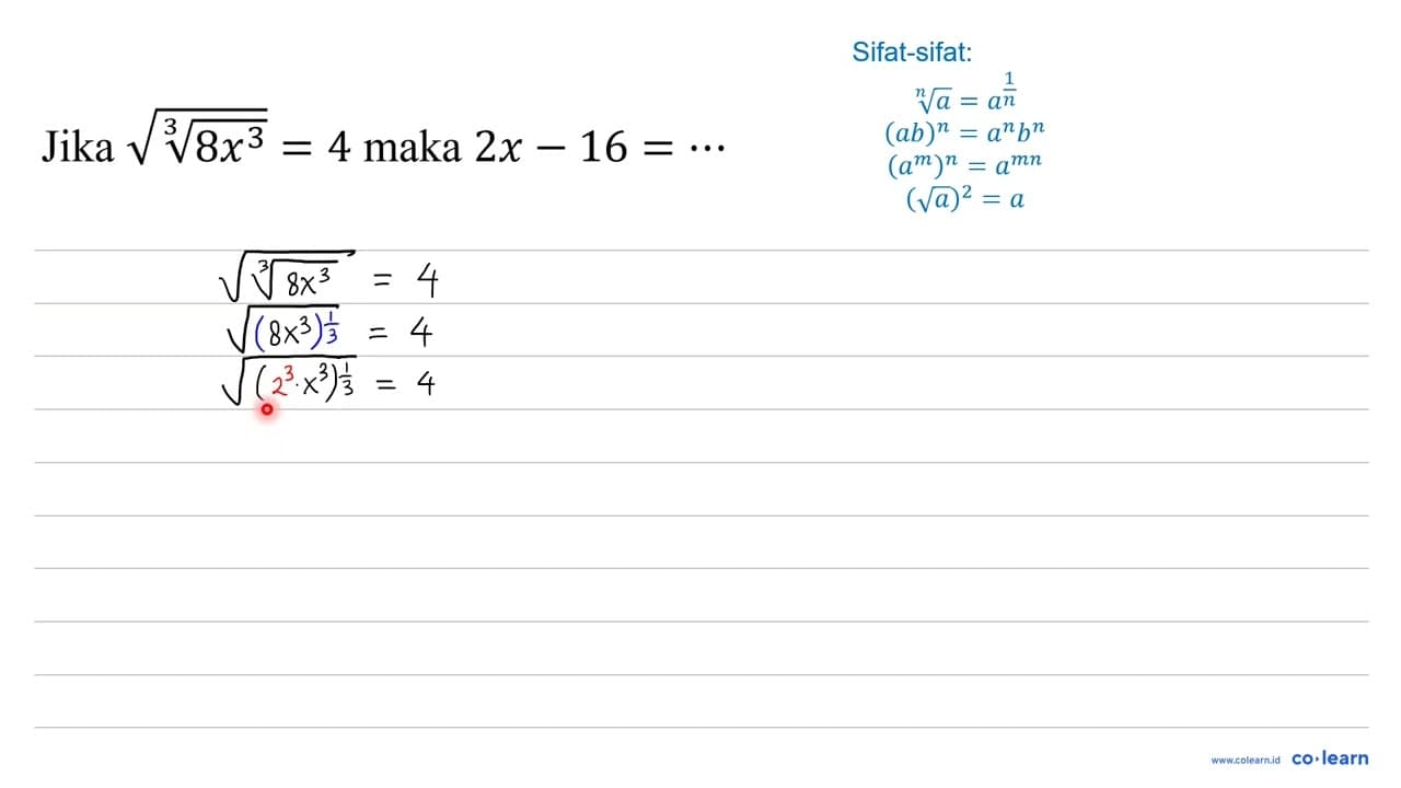 Jika akar(8 x^(3/3))=4 maka 2 x-16=..