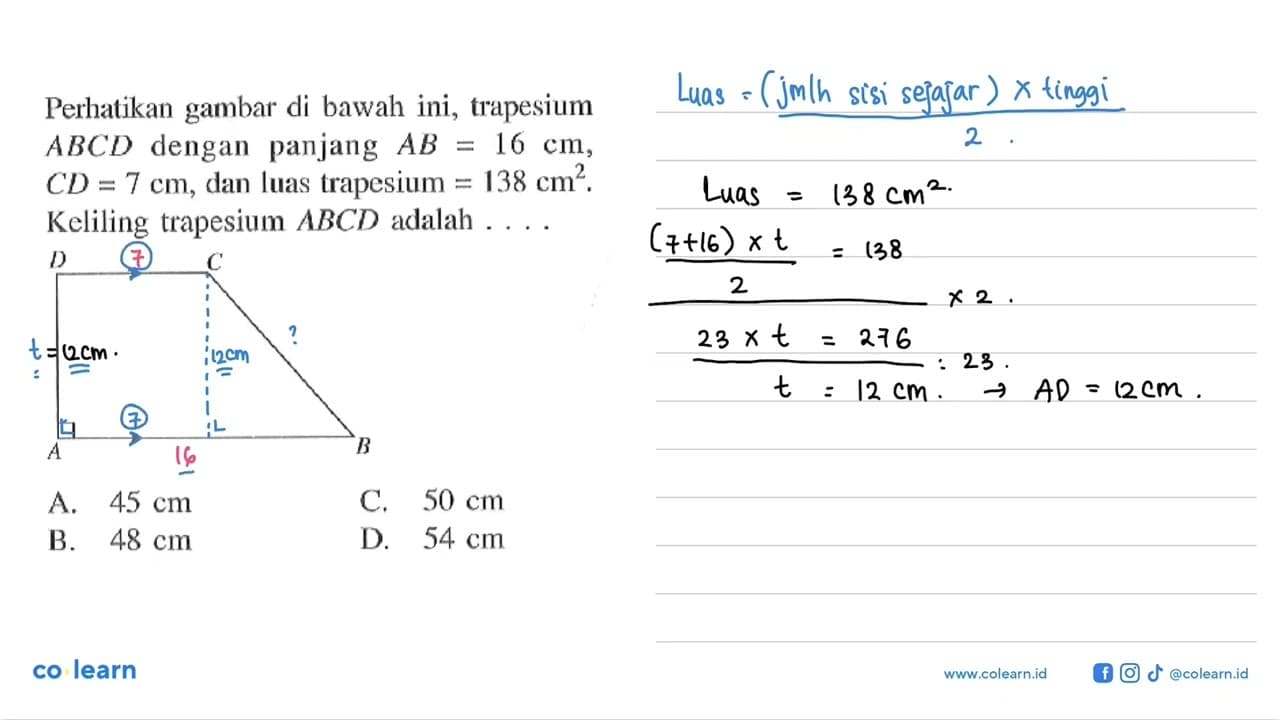 Perhatikan gambar di bawah ini, trapesium ABCD dengan